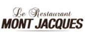 Le Restaurant Mont Jacques
